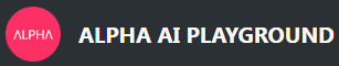 Alpha AI Playground